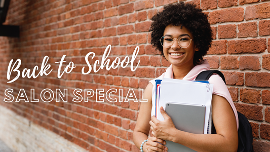 📚✂️ Back to School Salon Special! ✂️📚